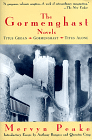 The Gormenghast Trilogy